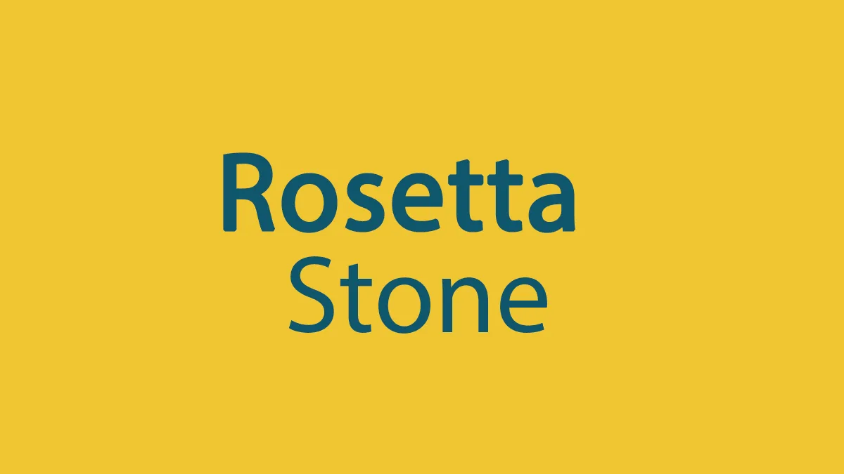 Rosetta Stone